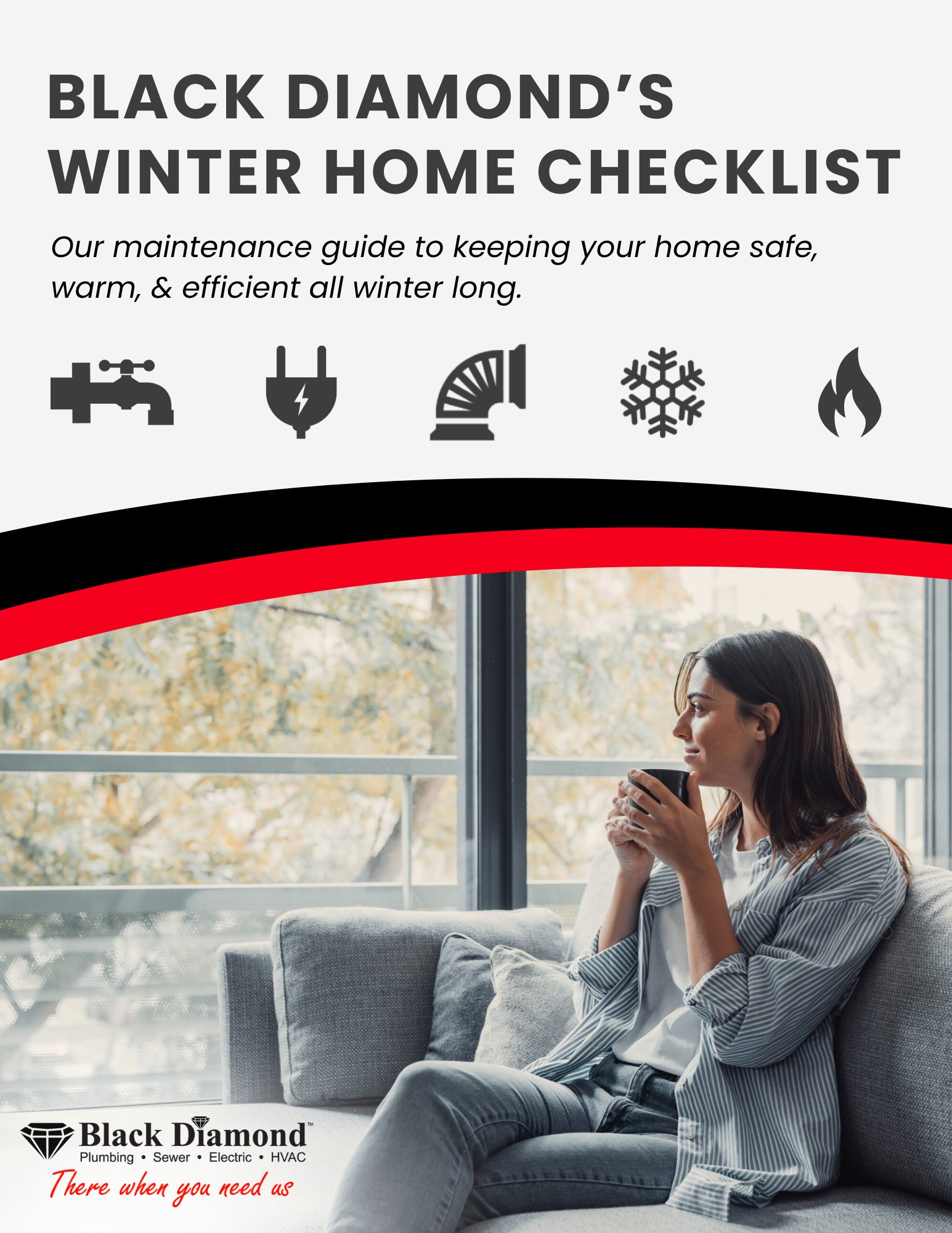 Black Diamond Winter Home Maintenance Checklist - Black Diamond Plumbing & Mechanical's maintenance guide to keeping your home safe, warm, & efficient all winter long.